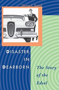 portada Disaster in Dearborn: The Story of the Edsel (Automotive History and Personalities) (en Inglés)