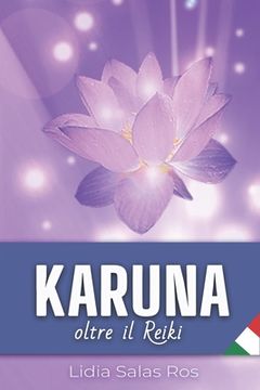 portada Karuna: Oltre il Reiki (en Italiano)