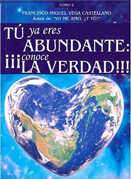 portada Tu ya Eres Abundante: Conoce la Verdad! (in Spanish)