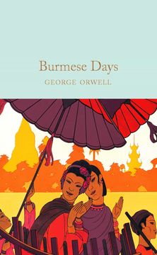 portada Collector'S Library: Burmese Days: George Orwell (Macmillan Collector'S Library) (en Inglés)