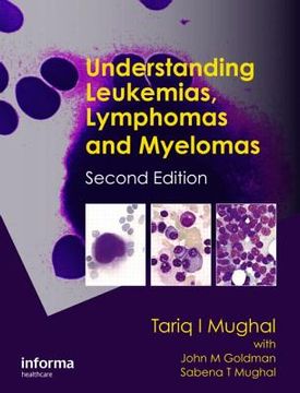 portada Understanding Leukemias, Lymphomas and Myelomas (en Inglés)