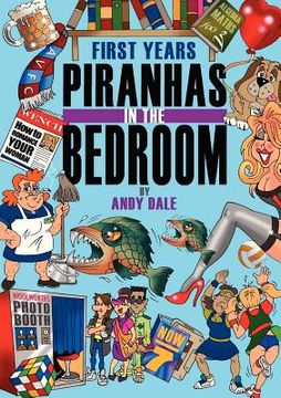 portada first years - piranhas in the bedroom (en Inglés)
