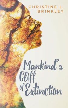 portada Mankind's Cliff of Extinction (en Inglés)