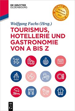 portada Tourismus; Hotellerie und Gastronomie von a bis z (en Alemán)