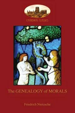 portada The Genealogy of Morals: With original footnotes and biographical note on author (Aziloth Books) (in English)