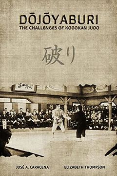 portada Dojoyaburi - the Challenges of Kodokan Judo (English) (in English)