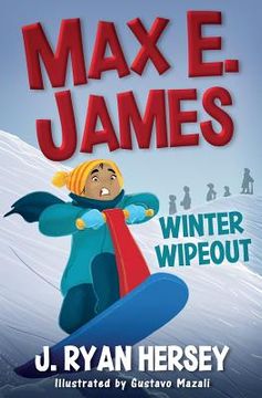 portada Max E. James: Winter Wipeout (en Inglés)