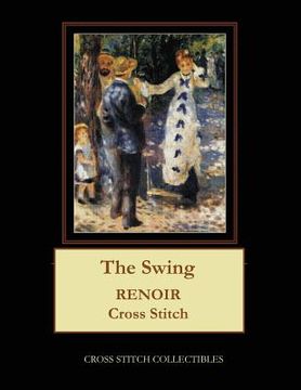 portada The Swing: Renoir Cross Stitch Pattern (in English)