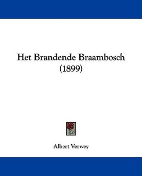 portada het brandende braambosch (1899) (en Inglés)