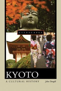 portada Kyoto: A Cultural History (Cityscapes) (in English)