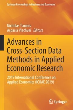 portada Advances in Cross-Section Data Methods in Applied Economic Research: 2019 International Conference on Applied Economics (Icoae 2019) (en Inglés)