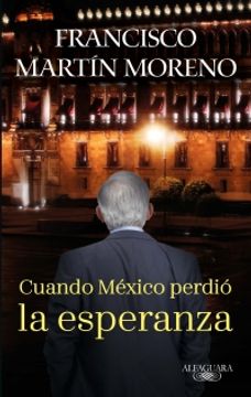 portada Cuando México perdió la esperanza (in Spanish)