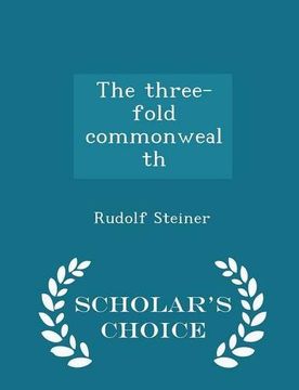 portada The three-fold commonwealth  - Scholar's Choice Edition