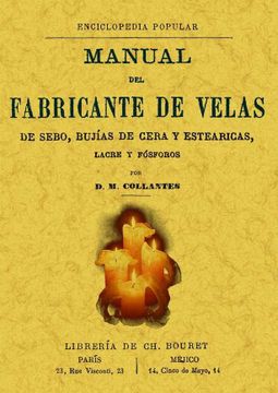 portada Manual del Fabricante de Velas de Sebo, Bujías de Cera y Estearicas, Lacre y Fósforos