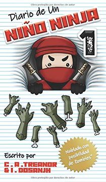 portada Diario de un Niño Ninja 1: Nublado con Posibilidad de Zombies