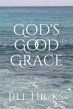 portada God's Good Grace (en Inglés)