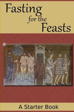 portada Fasting for the Feasts (in English)