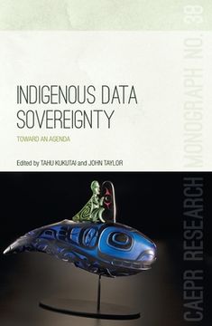 portada Indigenous Data Sovereignty: Toward an agenda (en Inglés)
