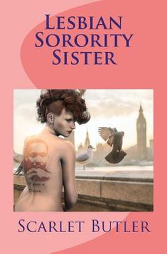 portada Lesbian Sorority Sister: Lesbian Romance (en Inglés)