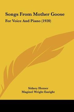 portada songs from mother goose: for voice and piano (1920) (en Inglés)