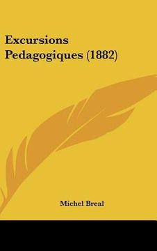 portada excursions pedagogiques (1882) (in English)