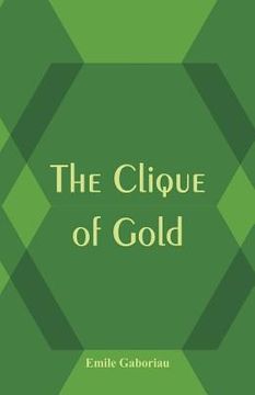 portada The Clique of Gold