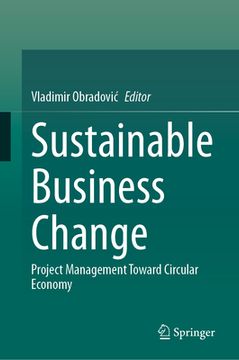 portada Sustainable Business Change: Project Management Toward Circular Economy (en Inglés)