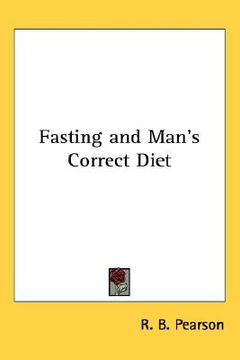 portada fasting and man's correct diet (en Inglés)