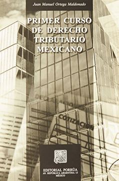 portada primer curso de derecho tributario mexicano