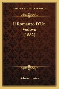 portada Il Romanzo D'Un Vedovo (1882) (en Italiano)