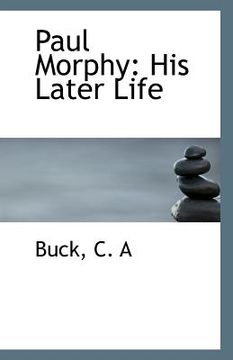 A História de Paul Morphy
