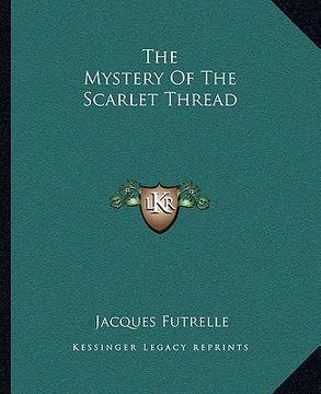 portada the mystery of the scarlet thread (in English)