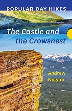 portada Popular day Hikes: The Castle and Crowsnest (en Inglés)