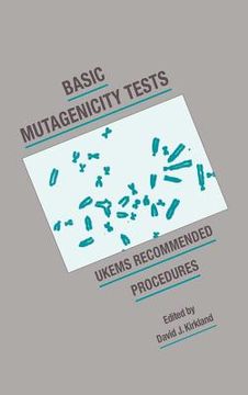 portada Basic Mutagenicity Tests Hardback: Ukems Recommended Procedures: 001 (Ukems Sub-Committee on Guidelines for Mutagenicity Testing. Report. Part i Revised) (in English)