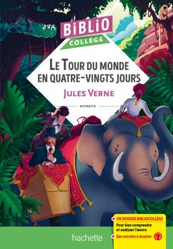 portada LE TOUR DU MONDE EN QUATRE-VINGTS JOURS : EXTRAITS (en Francés)