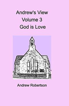 portada Andrew'S View Volume 3 god is Love (en Inglés)