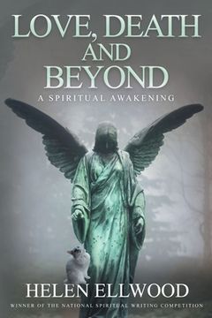 portada Love, Death and Beyond: A spiritual awakening (en Inglés)