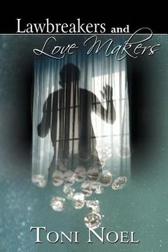 portada Lawbreakers and Love Makers (en Inglés)