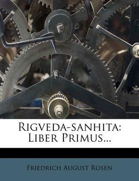 portada Rigveda-Sanhita: Liber Primus... (in French)