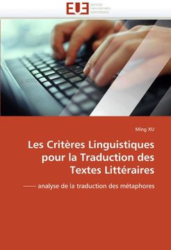 portada Les Criteres Linguistiques Pour La Traduction Des Textes Litteraires