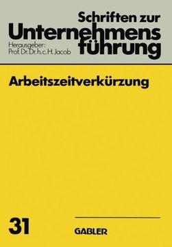 portada Arbeitszeitverkürzung (Schriften zur Unternehmensführung) (German Edition)