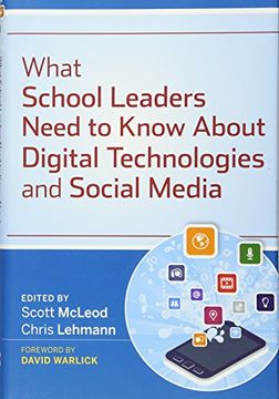 portada What School Leaders Need to Know About Digital Technologies and Social Media (en Inglés)