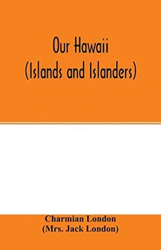 portada Our Hawaii (Islands and Islanders)