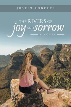 portada The Rivers of Joy and Sorrow (in English)
