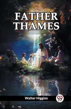 portada Father Thames (en Inglés)