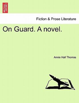 portada on guard. a novel.