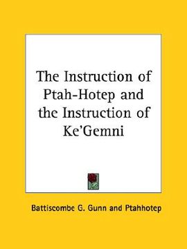 portada the instruction of ptah-hotep and the instruction of ke'gemni (en Inglés)