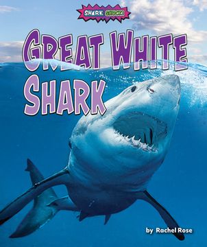 portada Great White Shark (Shark Shock! ) (en Inglés)