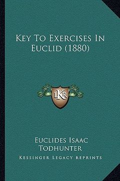 portada key to exercises in euclid (1880) (in English)