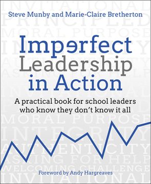 portada Imperfect Leadership in Action: A Practical Book for School Leaders Who Know They Don't Know It All (en Inglés)